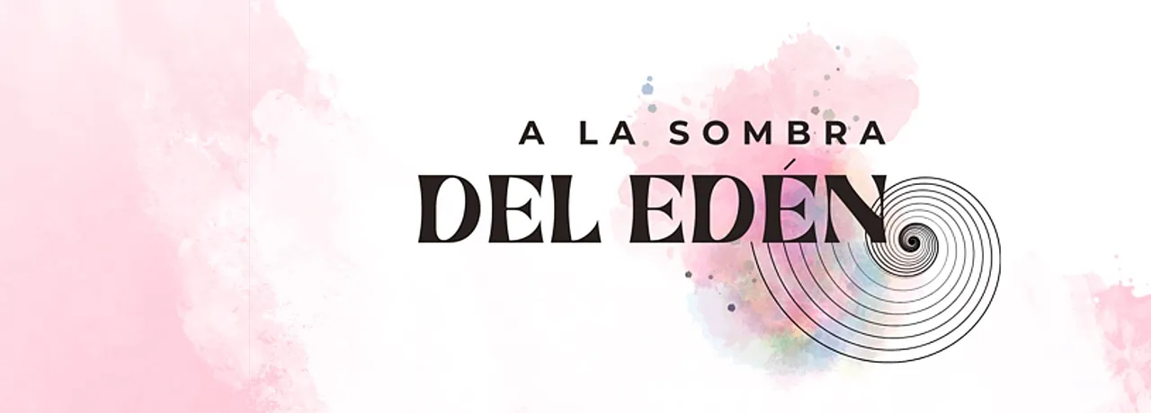A la Sombra del Edén