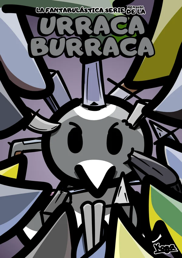 Urraca Burraca - La fantabulástica serie mensual